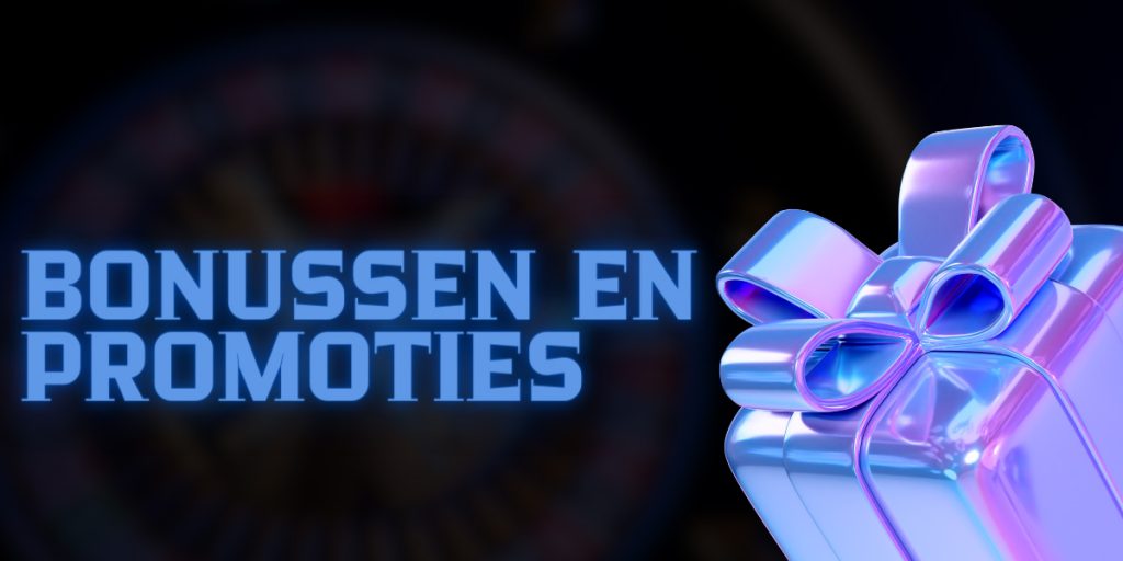 Bonussen en promoties