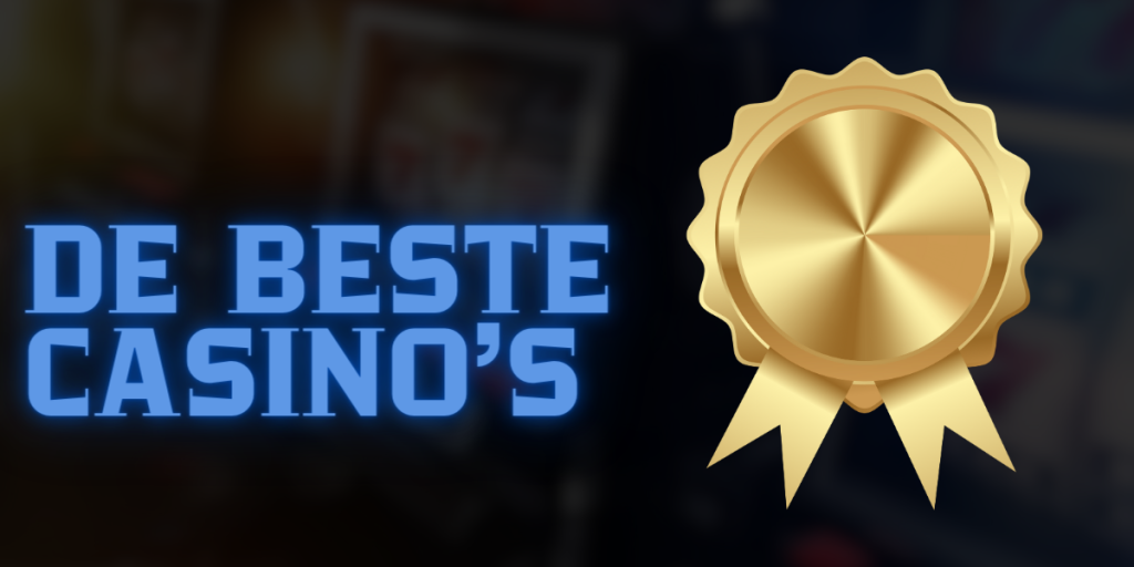 De beste casino's 