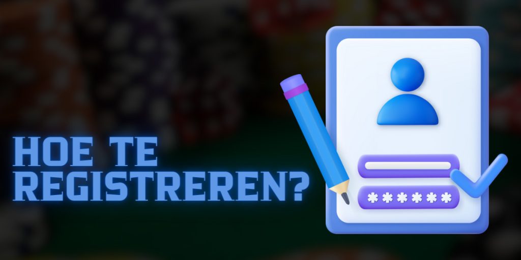 Hoe te registreren? 