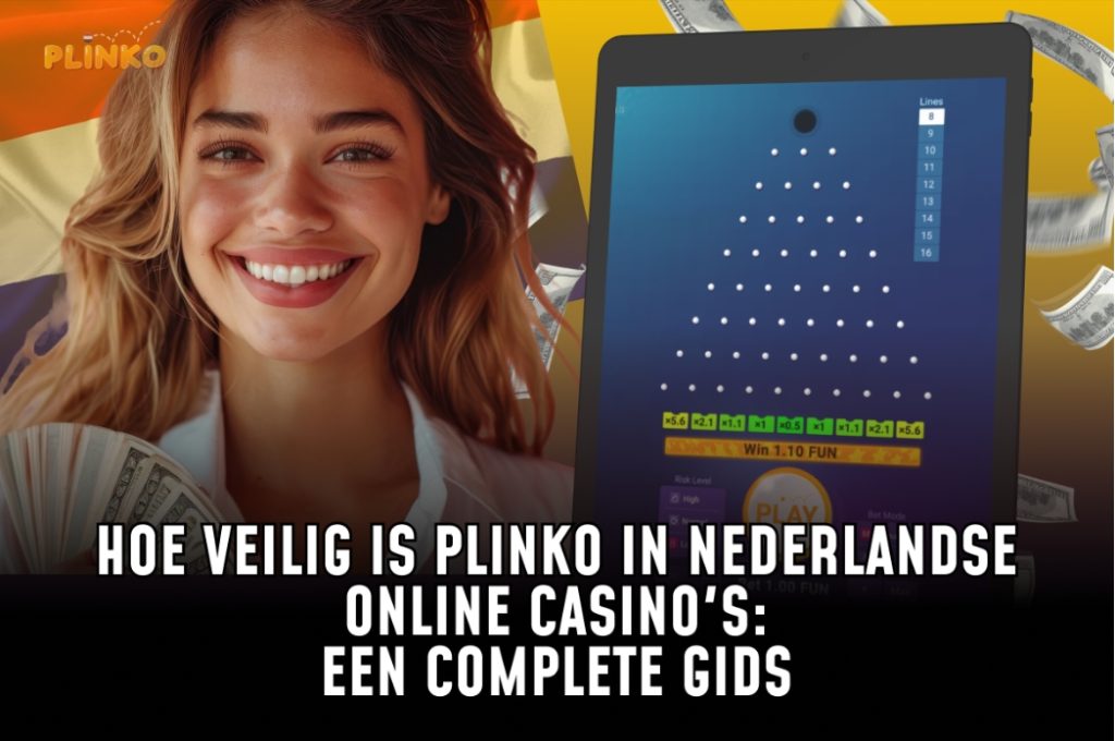 Plinko In Nederlandse Online Casino's